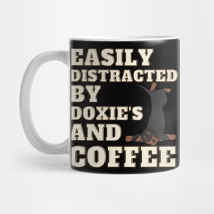 Easily Distracted by Doxies and Coffee Mug